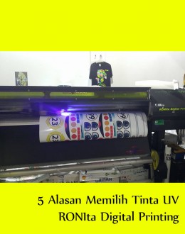 5 Alasan Untuk Memilih Cetak di Tinta UV